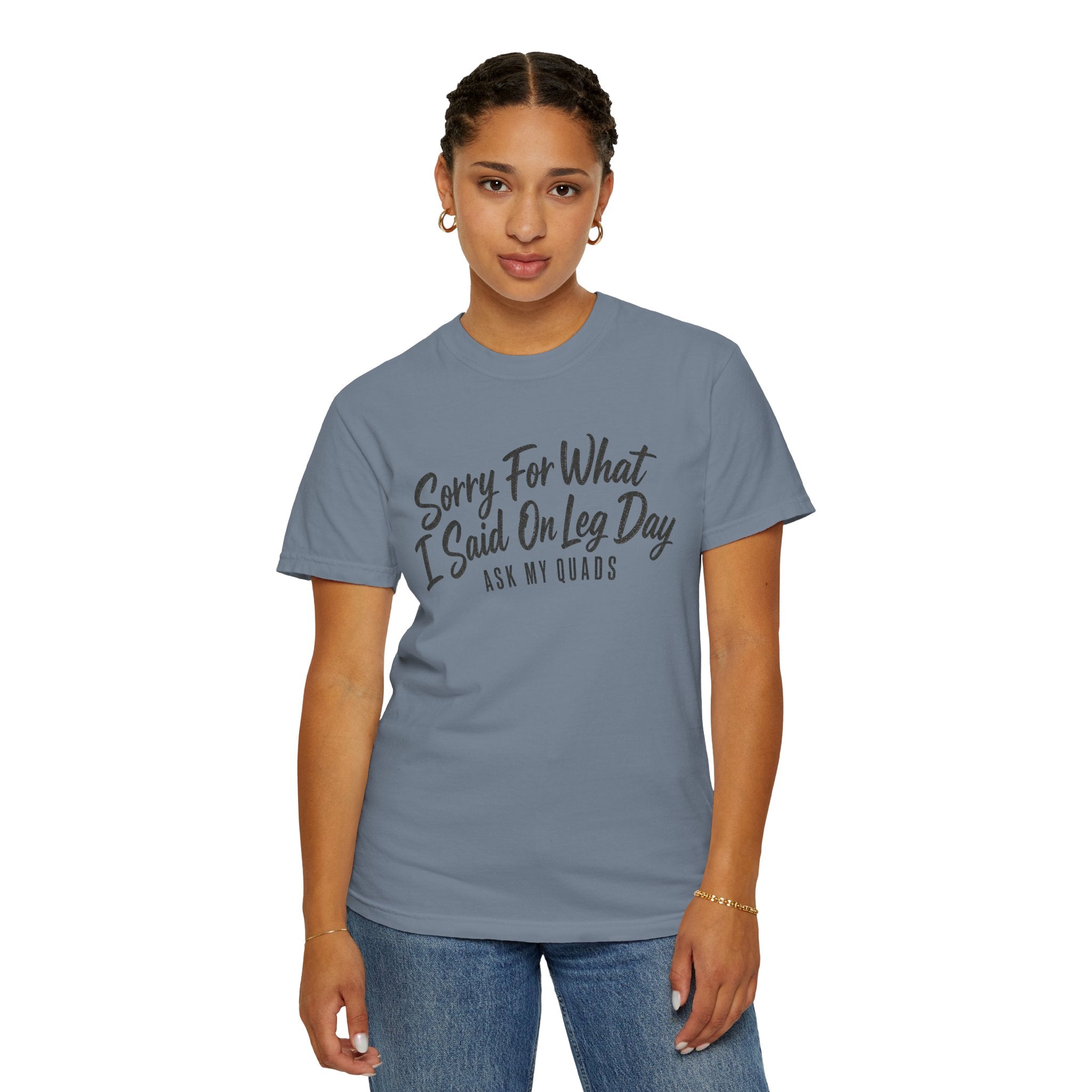 Leg Day T-Shirt — "Sorry For What I Said On Leg Day" Gym Workout Tee