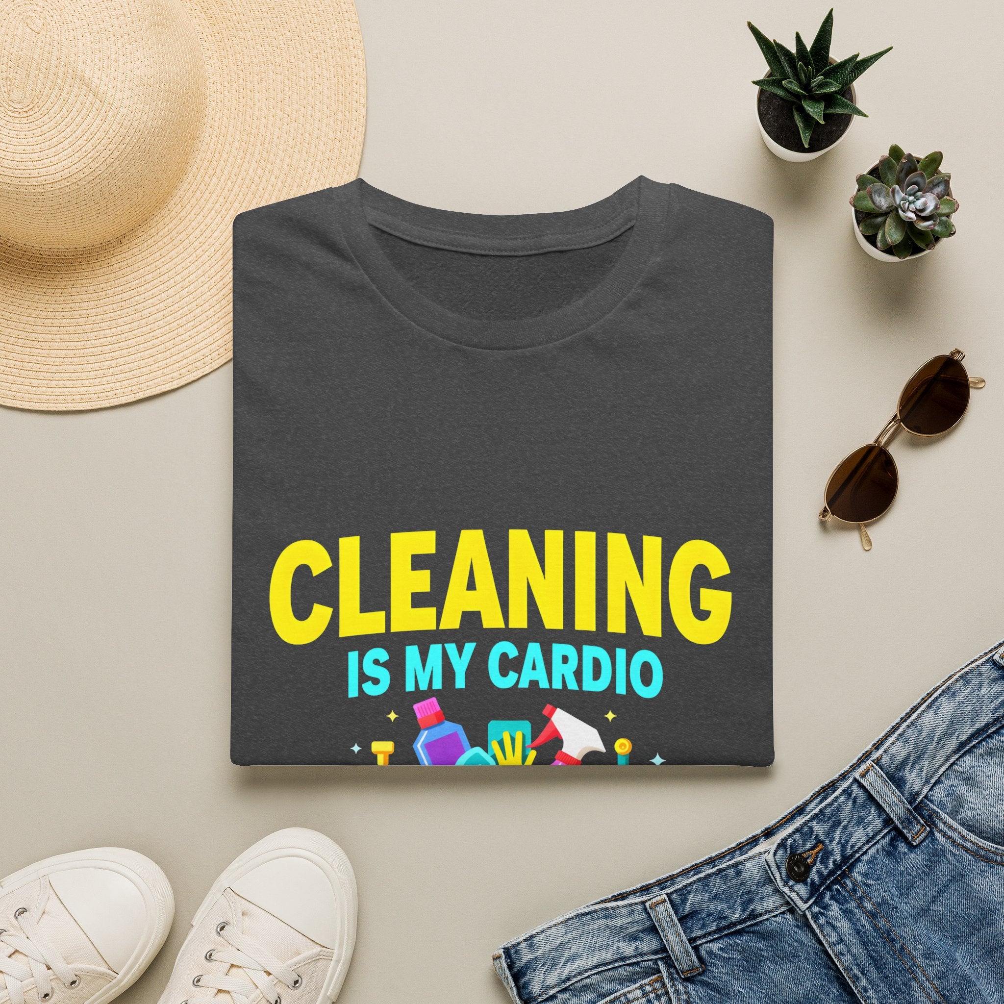 Cleaning Is My Cardio T-Shirt