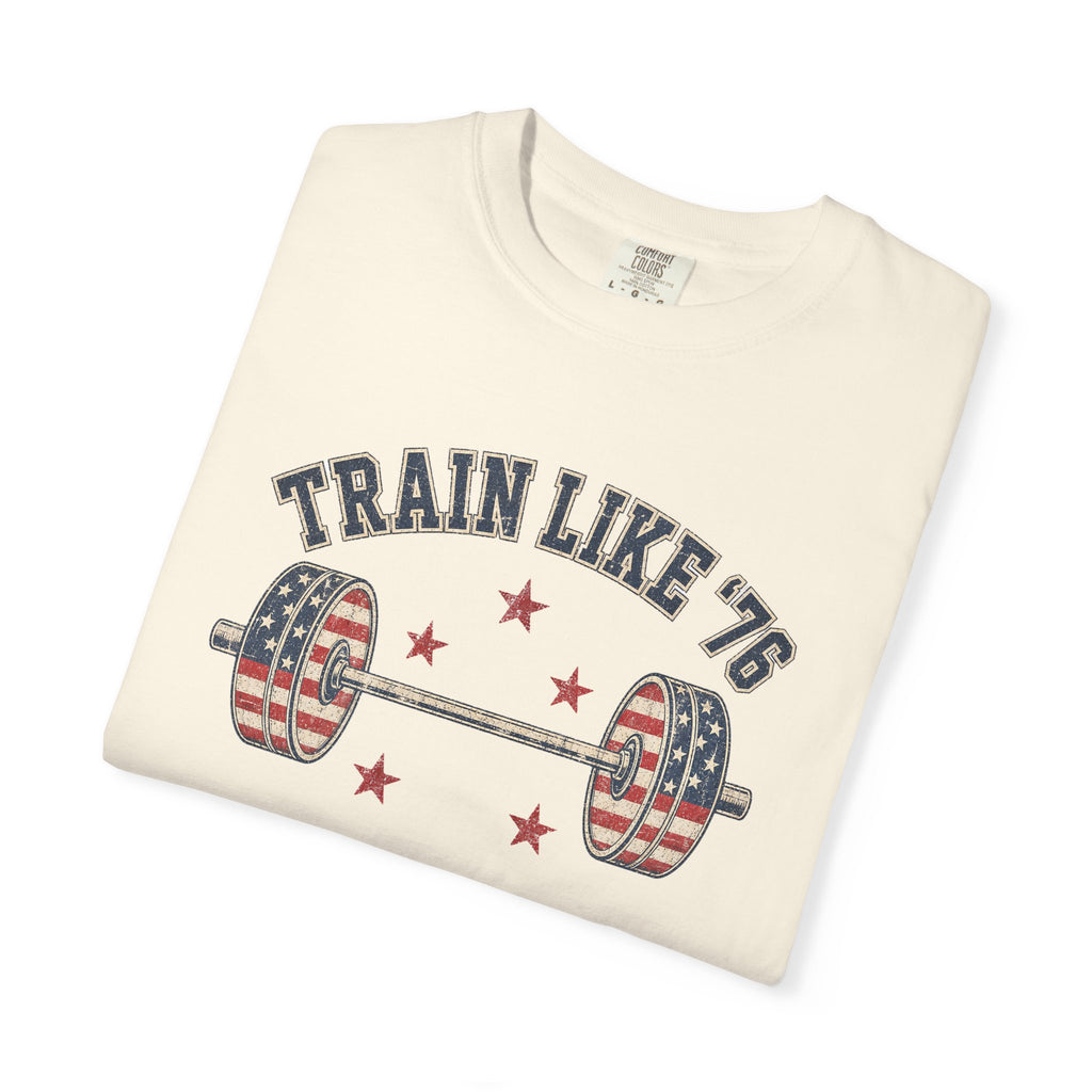 Patriotic 'Train Like '76' Weightlifting T-Shirt