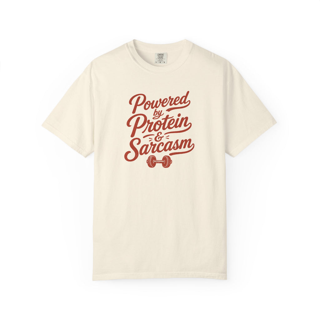 Protein & Sarcasm T-Shirt — 'Powered by Protein & Sarcasm' Graphic Tee