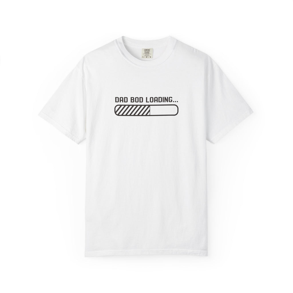 Dad Bod Loading T-Shirt — Funny Fatherhood Progress Bar Tee