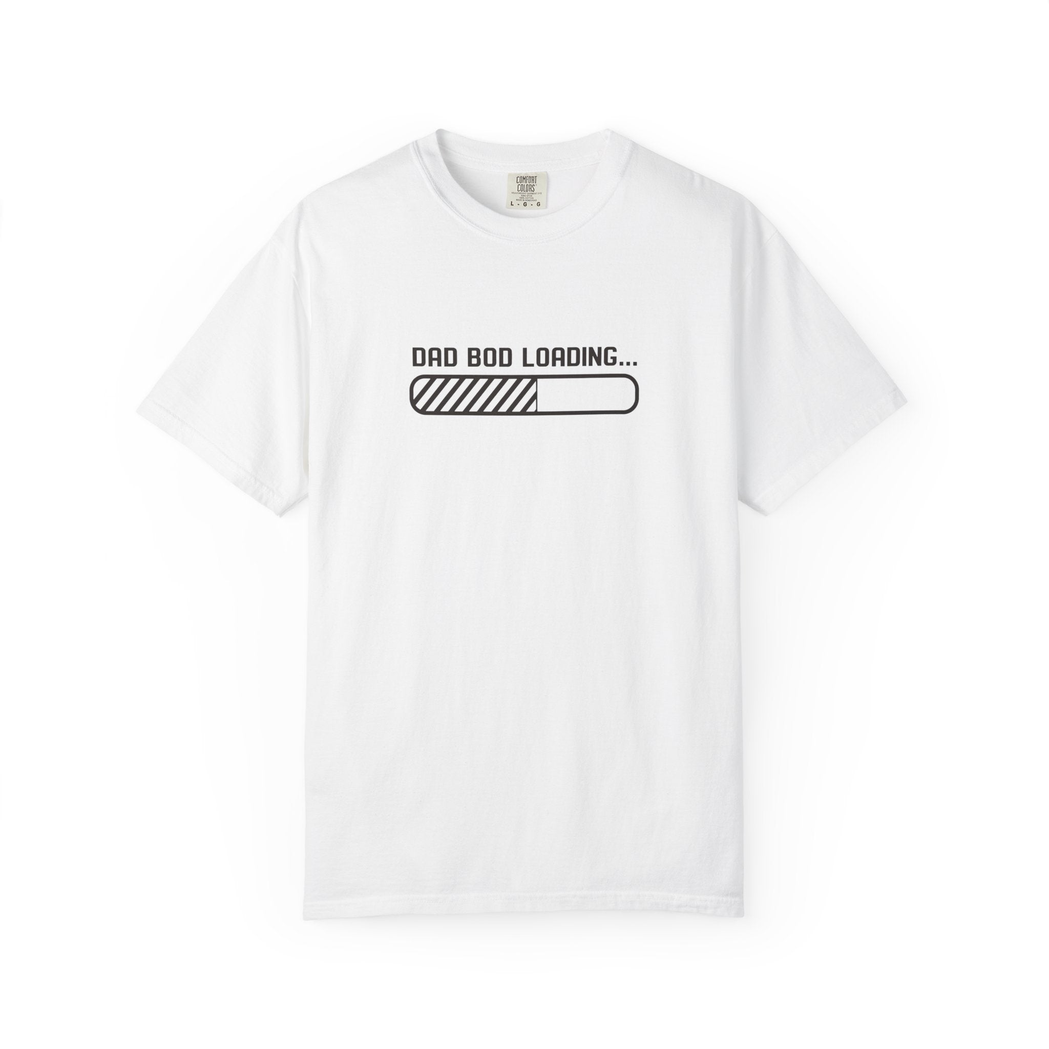 Dad Bod Loading T-Shirt — Funny Fatherhood Progress Bar Tee