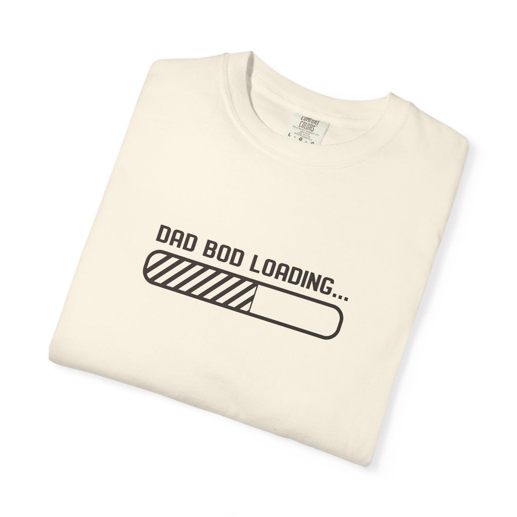 Dad Bod Loading T-Shirt — Funny Fatherhood Progress Bar Tee
