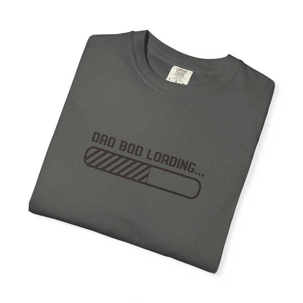 Dad Bod Loading T-Shirt — Funny Fatherhood Progress Bar Tee