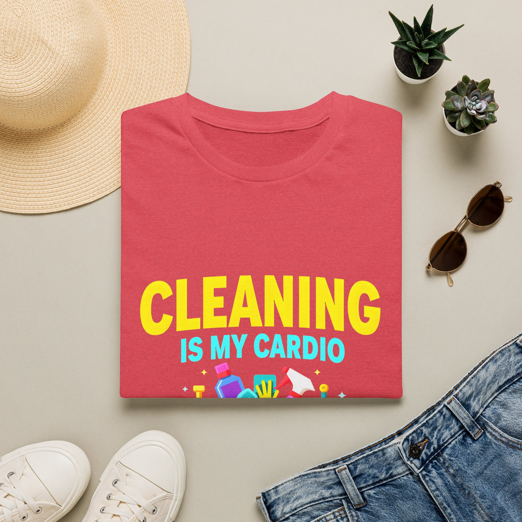 Cleaning Is My Cardio T-Shirt