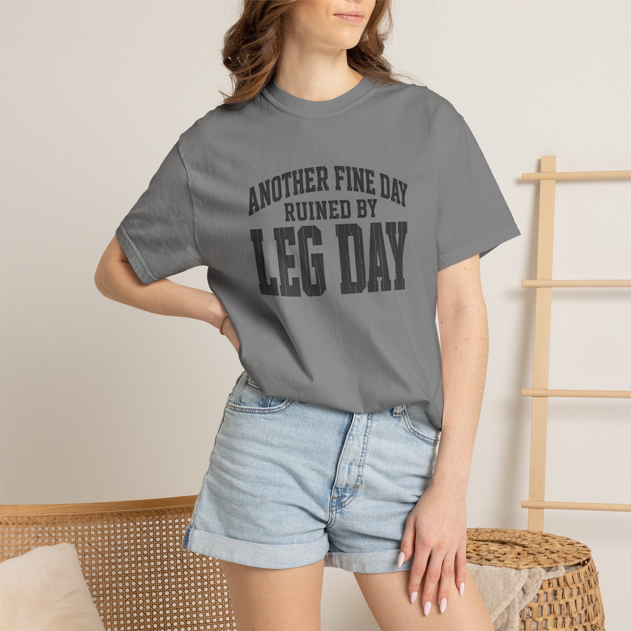 Leg Day T-Shirt — "Another Fine Day Ruined by Leg Day" Gym Tee