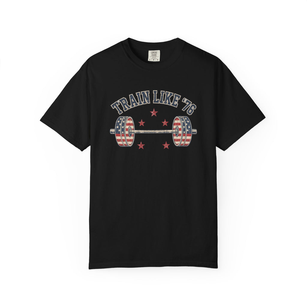 Patriotic 'Train Like '76' Weightlifting T-Shirt