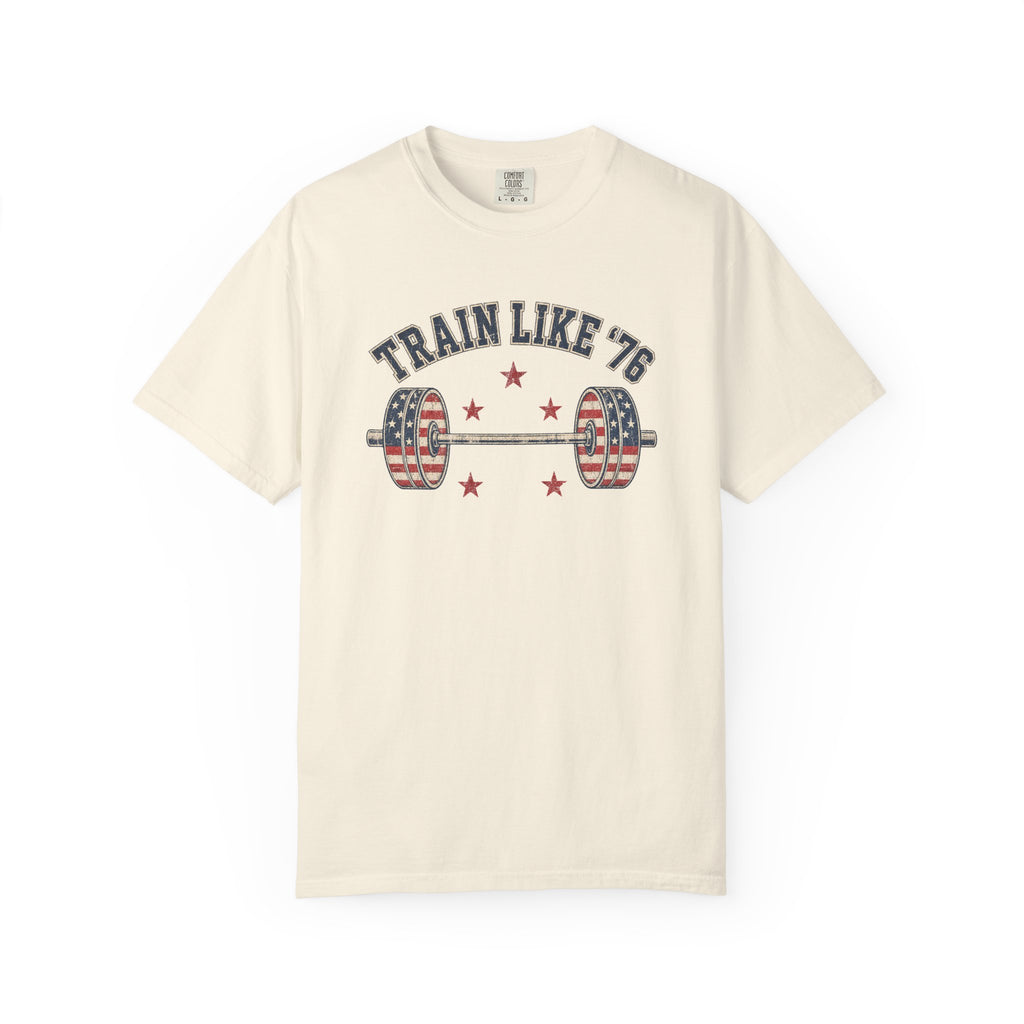Patriotic 'Train Like '76' Weightlifting T-Shirt