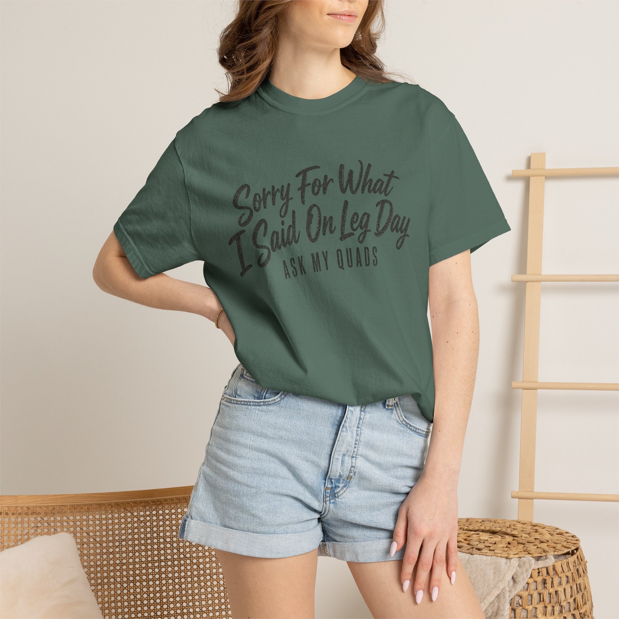 Leg Day T-Shirt — "Sorry For What I Said On Leg Day" Gym Workout Tee