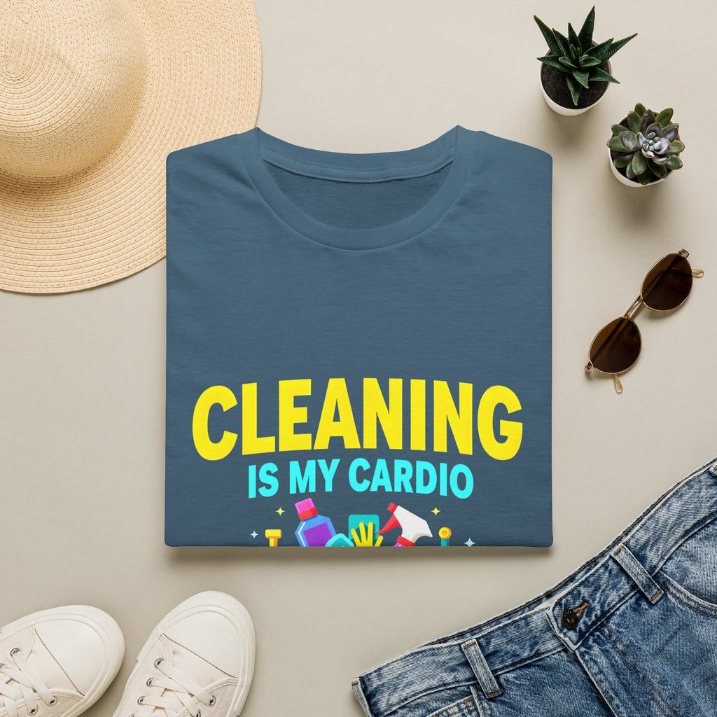 Cleaning Is My Cardio T-Shirt