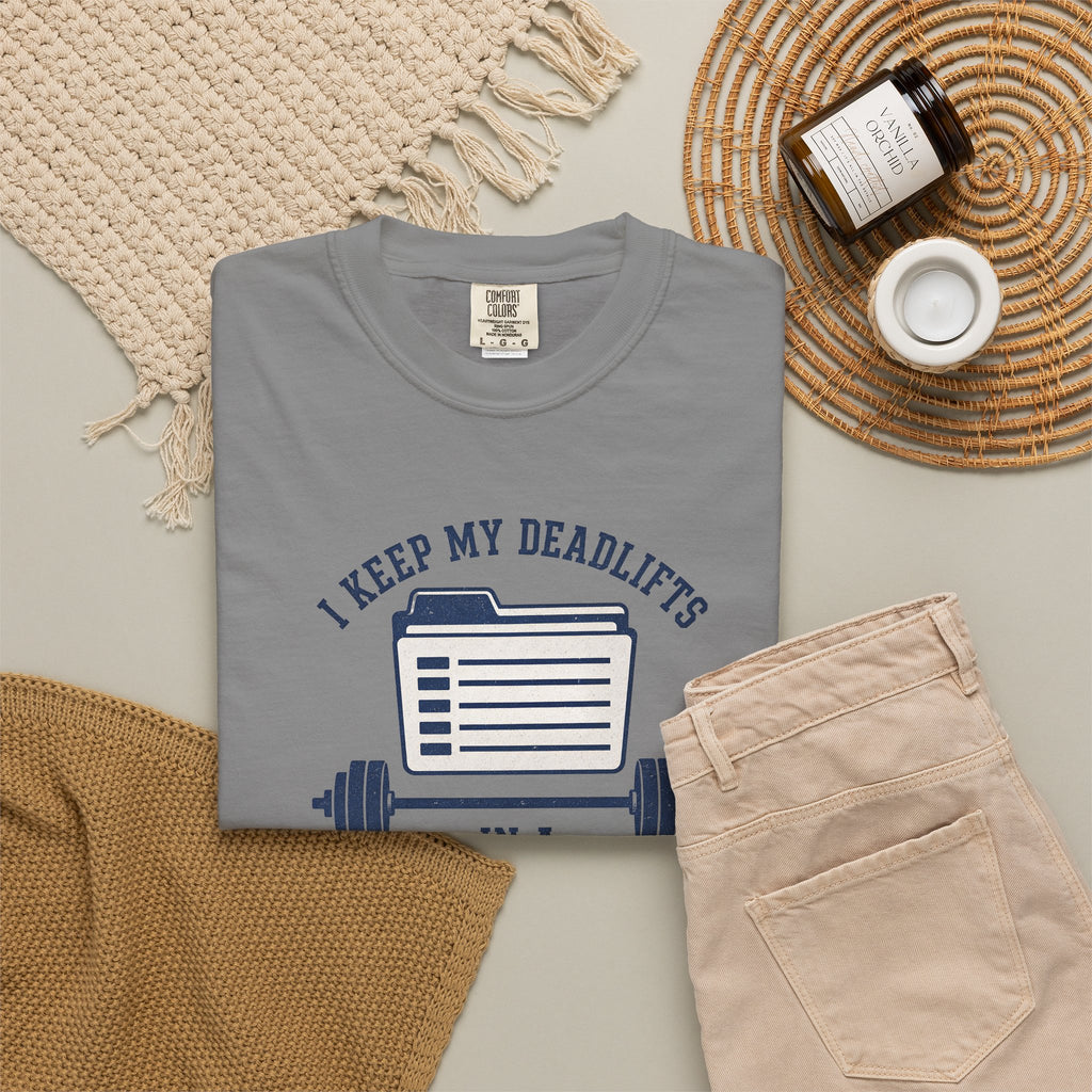 Dad-A-Base Deadlifts T-Shirt — "I Keep My Deadlifts in a Dad-A-Base" Gym Tee