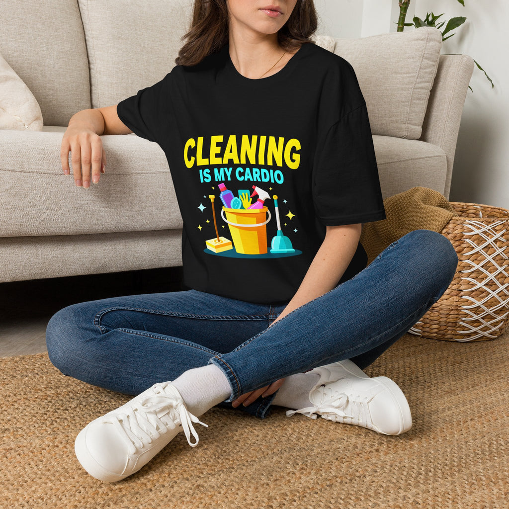 Cleaning Is My Cardio T-Shirt