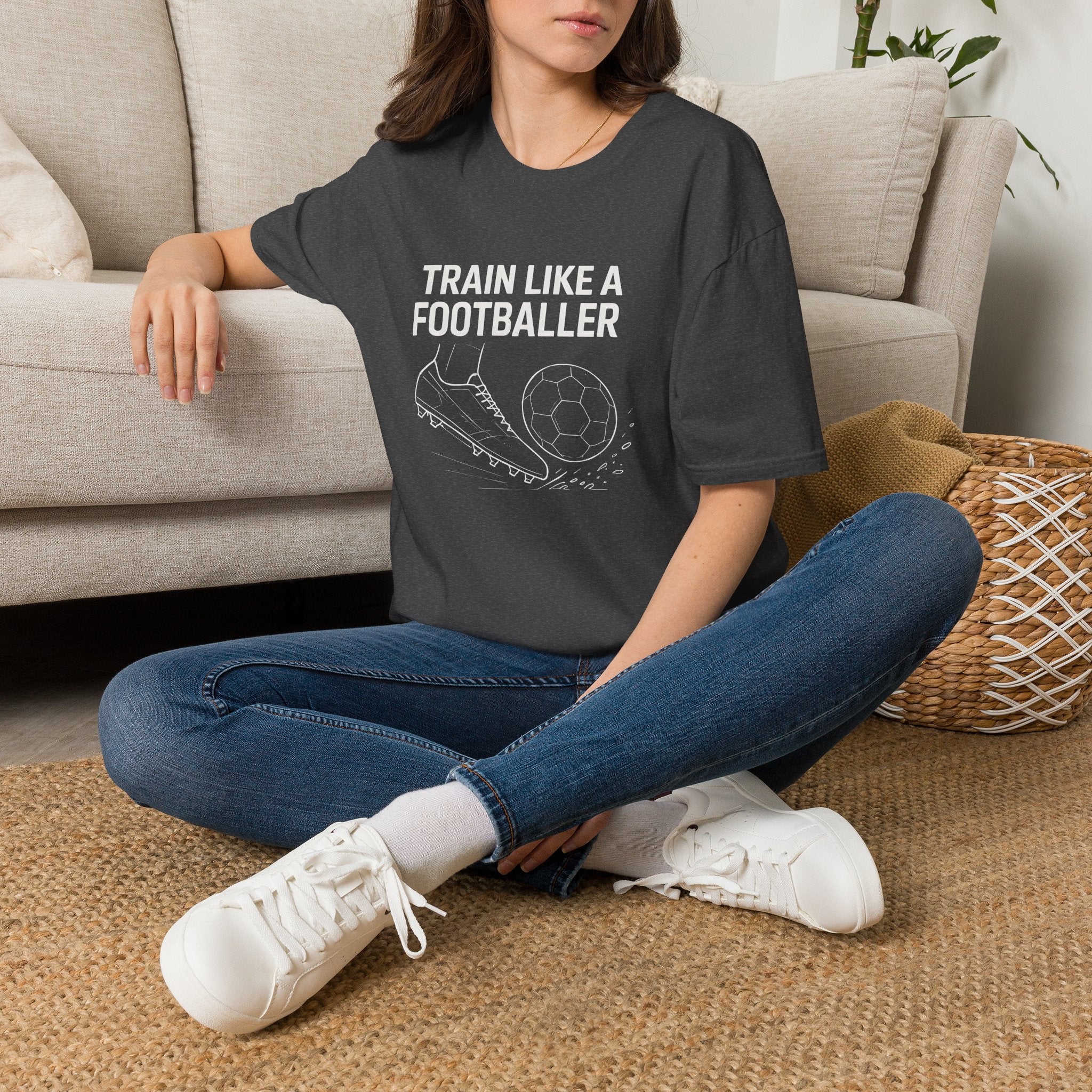 Train Like a Footballer T-Shirt
